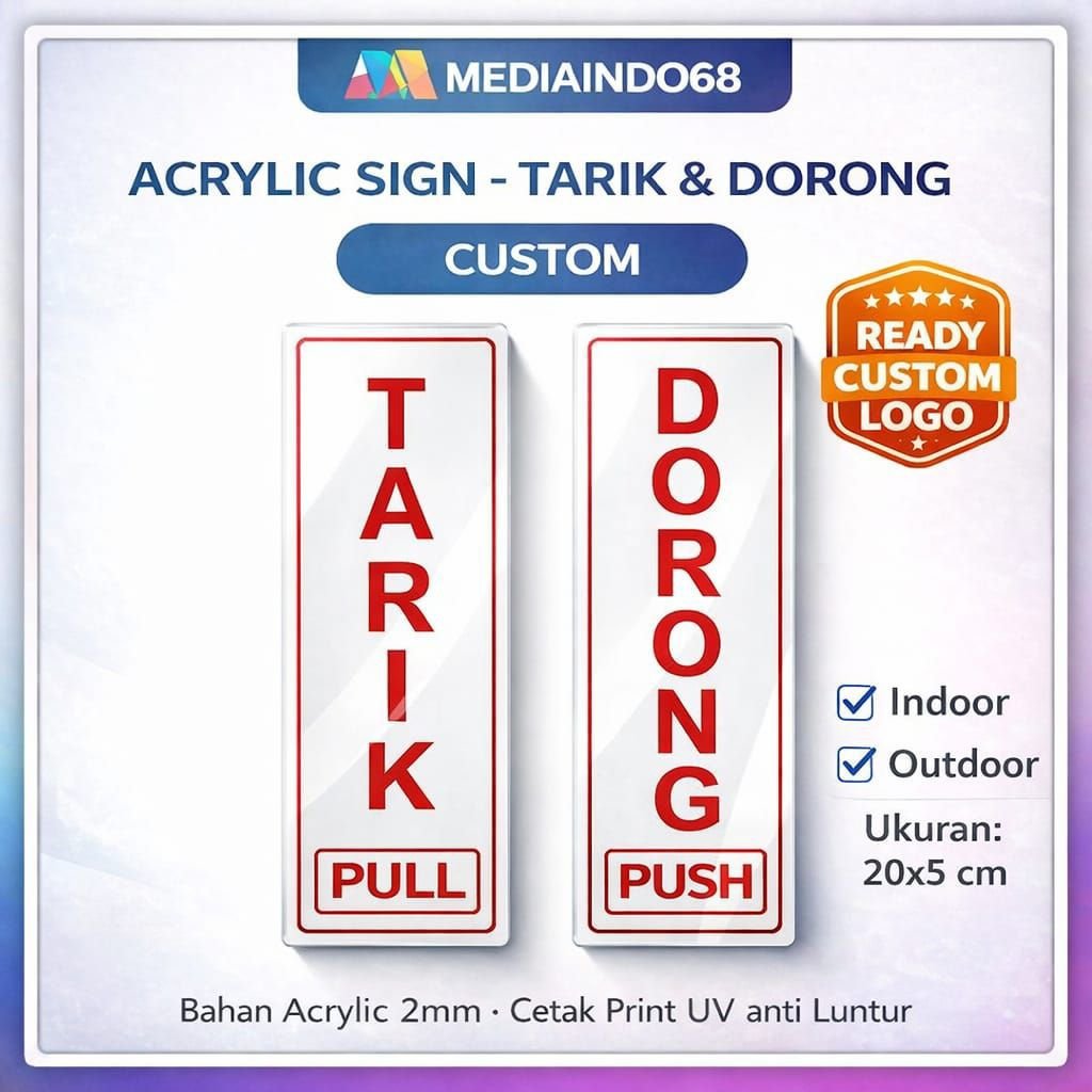 ACRYLIC SIGN TARIK DORONG - PULL PUSH 20x5 cm – Print UV 2mm Anti Luntur |  Custom Logo
