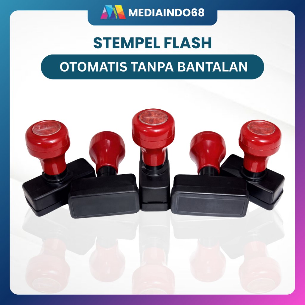 STEMPEL FLASH OTOMATIS TANPA BANTALAN